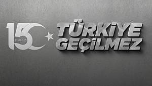 15 Temmuz Anma Programları bu yıl "Türkiye Geçilmez" temasıyla gerçekleştirilecek