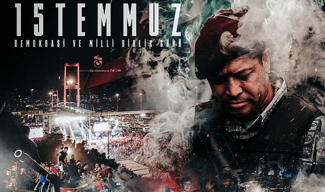 15 Temmuz Demokrasi ve Milli Birlik Günü Mesajları