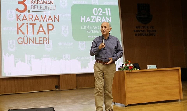Karaman Kitap Günleri'nin bugünkü konuğu, Tarihçi-Yazar Ahmet Şimşirgil oldu