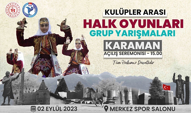 Karaman’da Kulüpler Arası Halk Oyunları Yarışmaları Başlıyor