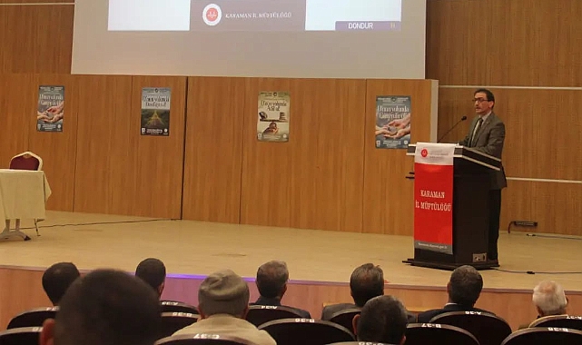 Karaman’da “Peygamberimiz, iman ve istikamet” konulu konferans düzenlendi