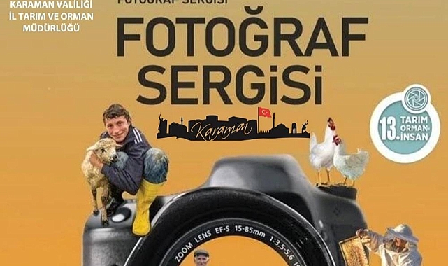 13.Tarım, Orman ve İnsan Fotoğraf Sergisi açıldı