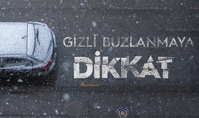 Karaman Valiliği Uyardı! Gizli Buzlanmaya Dikkat!