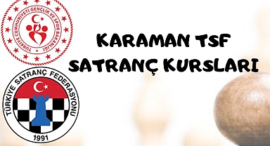 Karaman'da satranç kursları düzenlenecek