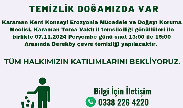 Dereköy’de çevre temizliği yapacak