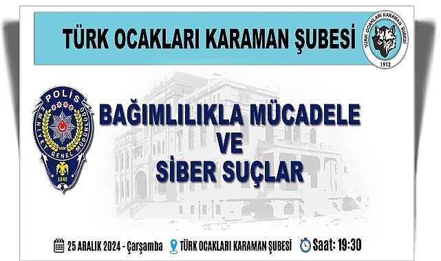 Türk Ocağı’nda “Madde Bağımlılığı ve Siber Suçlar” Bilgilendirmesi