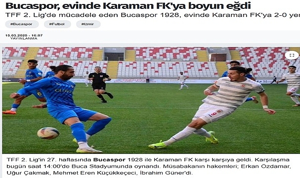Buca Basınında Karaman FK Manşetleri: "Bucaspor 1928'e evinde Karaman darbesi"