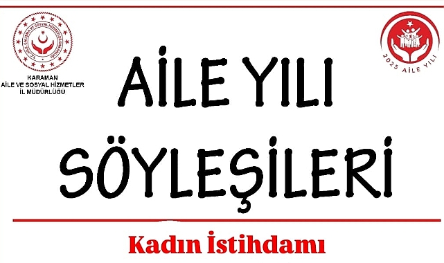 Karaman'da Kadın İstihdamı Konulu Söyleşi düzenlenecek