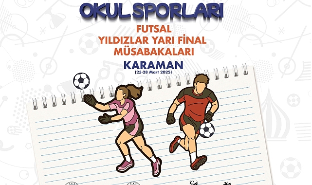 Karaman’da Okul Sporları Futsal Yarı Final Müsabakaları Başlıyor