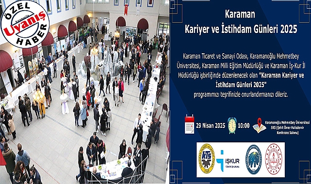'Karaman Kariyer ve İstihdam Günleri 2025' Yarın Başlıyor