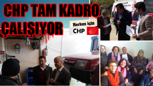 Chp Tam Kadro Çalışıyor