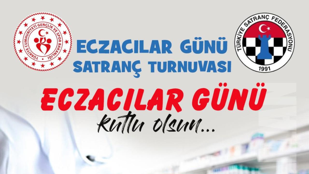 Eczacılar Günü Satranç Turnuvası Düzenlenecek