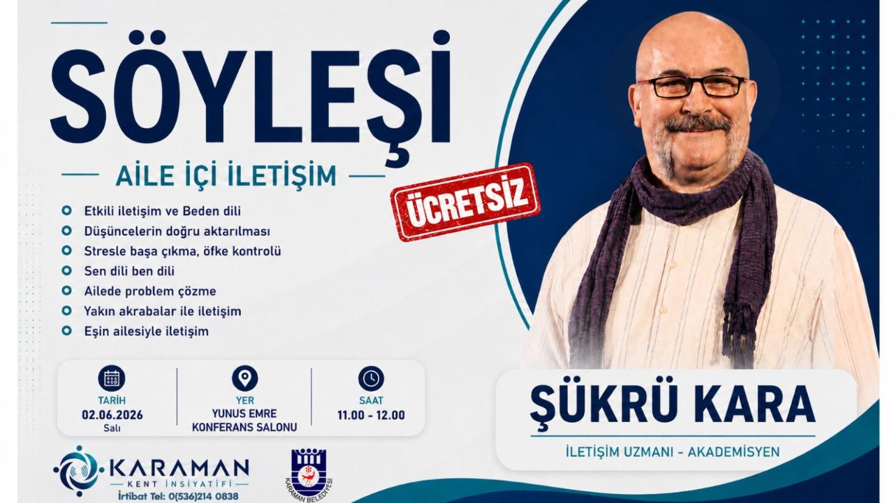 Karaman'da "Aile İçi İletişim" Söyleşisi Düzenleniyor