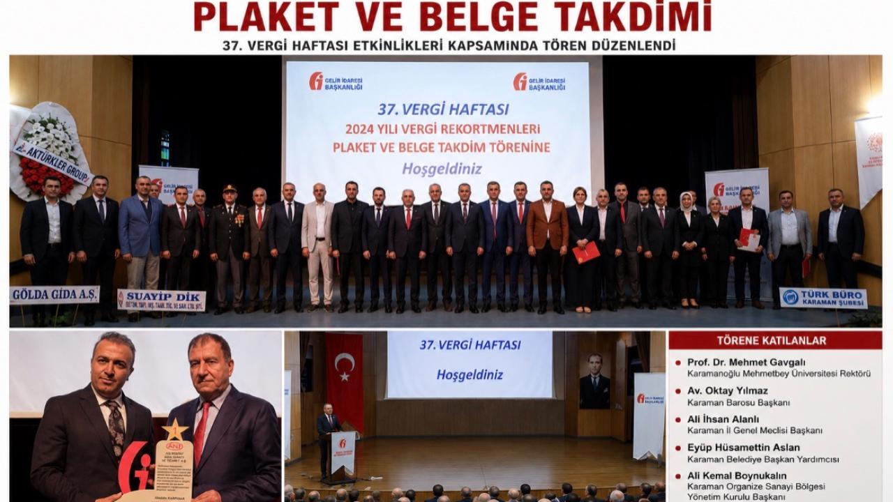 Karaman’da Vergi Rekortmenlerine Plaket Vali Çiçek: “Güçlü Devletin Temelinde Güçlü Vergi Sistemi Var”