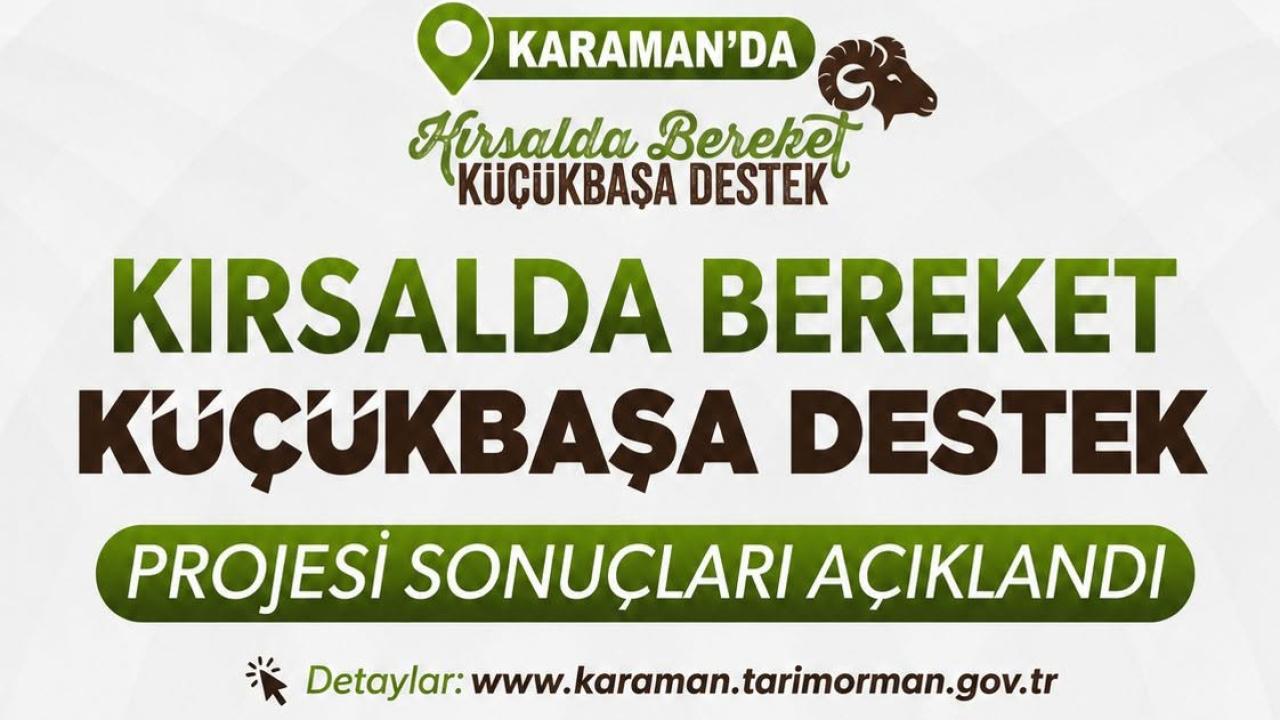 Karaman’da Kırsalda Bereket Küçükbaşa Destek Projesi Sonuçları Açıklandı