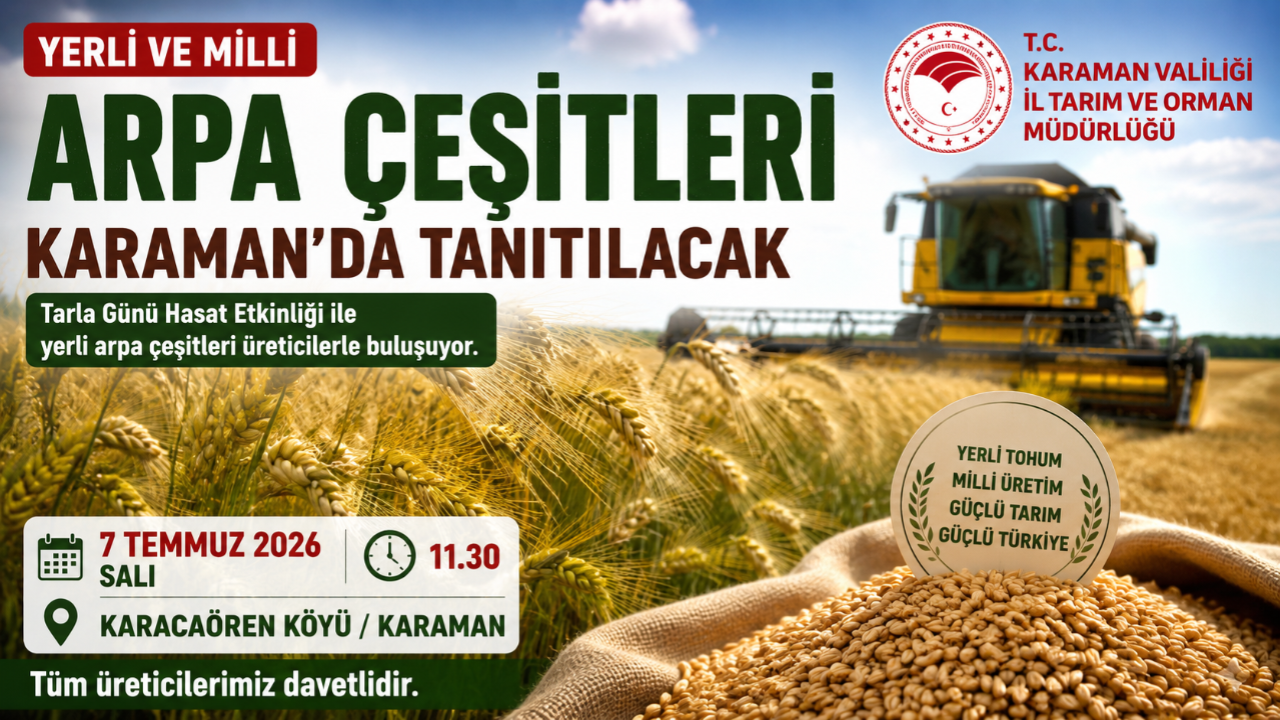 Karaman’da Yerli Arpa İçin Tarla Günü Düzenleniyor