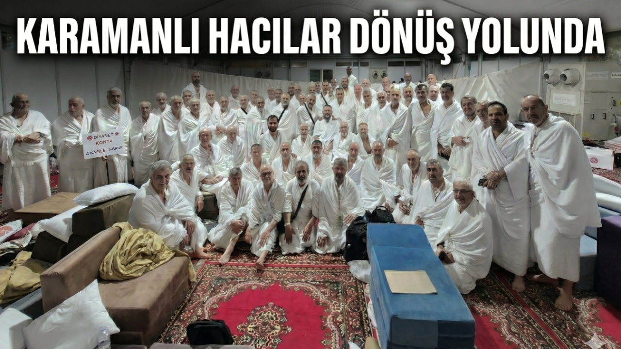 Karamanlı Hacılar Dönüş Yolunda