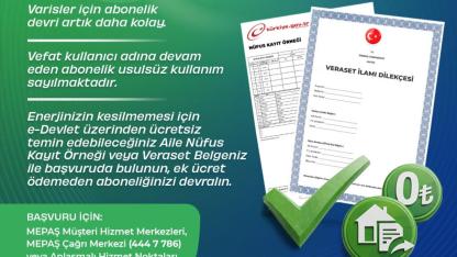 MEPAŞ ’tan Vefat Eden Abonelerin Yakınlarına Abonelik Devir Kolaylığı