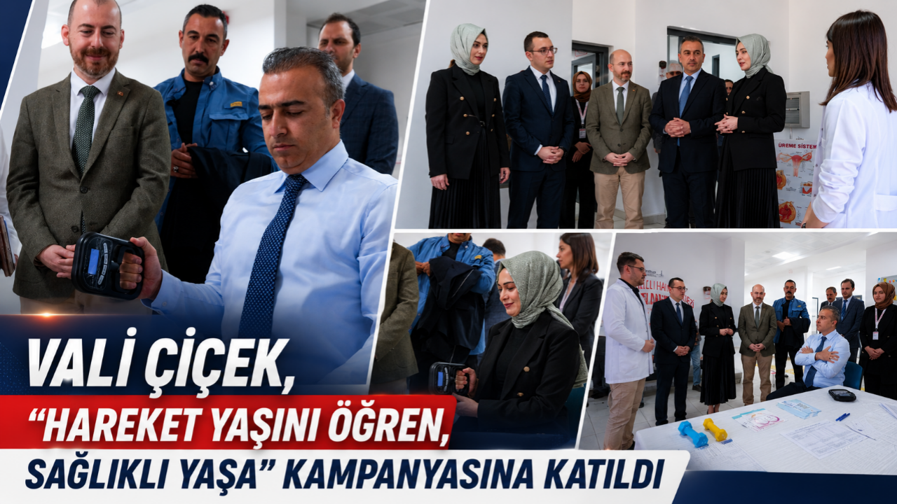 Vali Çiçek, “Hareket Yaşını Öğren, Sağlıklı Yaşa” Kampanyasına Katıldı